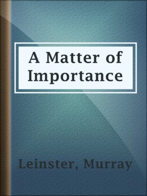 cover image of A Matter of Importance